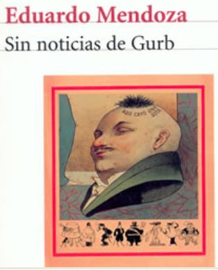 Libros: Sin noticias de Gurb Eduardo Mendoza-
