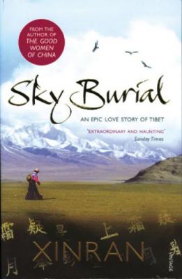 Books: ¨Sky Burial¨ by Xinran Xue