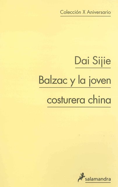 Libros:  ¨Balzac y la joven costurera china¨ -Dai Sijie-
