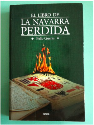 Libros: ¨El libro de la Navarra perdida¨ -Pello Guerra-