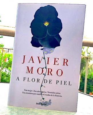 Libros: ¨A flor de piel¨ de Javier Moro.