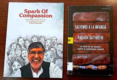 Libros: ¨Spark of Compassion¨ y ¨Salvemos a la infancia¨, de Kailash Satyarthi