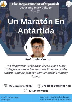 Presentación en el Jesus and Mary College de Nueva Delhi - ¨Un maratón en la Antártida¨ - Miércoles, 22 de enero de 2025.