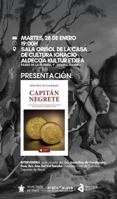 Presentación del libro ¨Capitán Negrete¨, de Jesús Ruiz de Gordejuela, en la Casa de Cultura de Vitoria Gasteiz. Martes, 28 de enero de 2025.