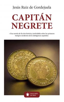 ¨Capitán Negrete¨- Entrevista al escritor e historiador Jesús Ruiz de Gordejuela en el Diario de Noticias de Álava